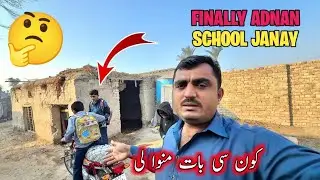 Finally Adnan School 🎒 JANAY Laga 