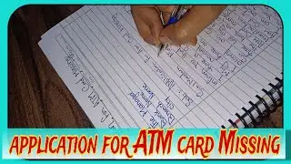 Application for ATM card Missing /Loss ATM card / ATM card kho Jane par application