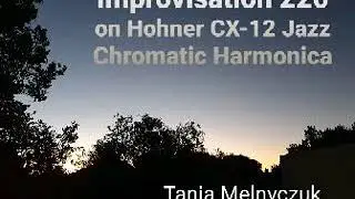 Improvisation 220 on Hohner CX-12 Jazz Chromatic Harmonica