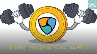 NEM Coin (XEM) | NEW ECONOMY MOVEMENT !!!