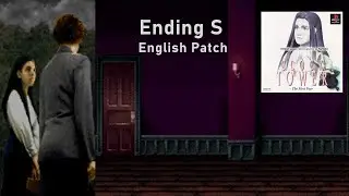 PSX Longplay | Clock Tower: The First Fear - English Patch - Ending S