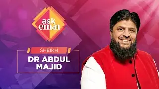 #AskEman Q&A with Sheikh Abdul Majid