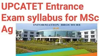 UPCATET Entrance Exam  syllabus (MSc Ag)