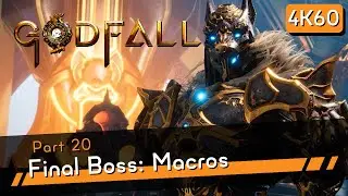 Godfall PS5 [4K60 HDR] Part 20 - Final Boss: Macros