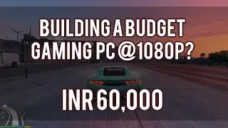 Budget Gaming PC at 60000 INR