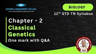 Biology Chapter 02 - Classical Genetics #12thbiology #botany #12thstd #exampreparation #revision