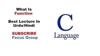 What is Function | Introduction Of Function | C language | Lecture in Urdu/Hindi