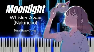 NassPiano | Moonlight &mdash;  Whisker Away - Nakineko (Tutorial Cover) + Free Sheet Music
