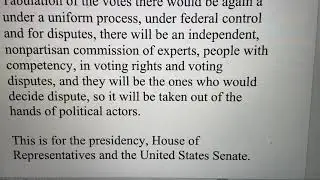 Nonpartisan Commission to count votes in federal elections if a dispute arises.  Article 1 Section 4