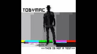 TobyMac - Move (Keep Walkin')