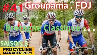 PCM 2021 - Carri&egrave;re FDJ - #41 Classique bretonne et championnats... !