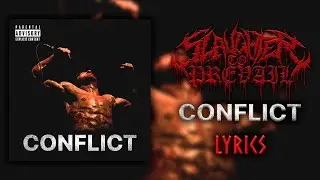 Slaughter to Prevail - Conflict (Lyric Video) (HQ)