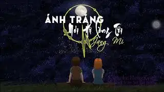 ( KAREOKE )  &Aacute;nh Trăng N&oacute;i Hộ L&ograve;ng T&ocirc;i - JANG MI [ Beat ]