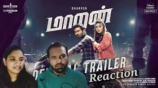 Maaran Movie Trailer Reaction | Dhanush | Karthick Naren| G. V. Prakash | Tamil Couple Reaction
