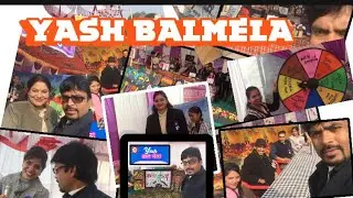 बाल मेला | yash public  senior secondary school nagda jn.2023 mela | children fair