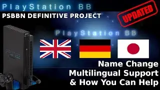 PSBBN Update: Name Change, Multilingual Support & How You Can Help