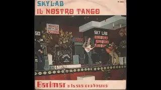 - BARIMAR e la sua ORCHESTRA --&ndash; SKYLAB / IL NOSTRO TANGO &ndash; ( - Skylab K 521- 1974 - ) -