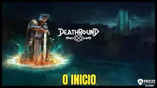 DeathBound  - O Inicio  -  Jogo Estilo souls - Legendado PT/BR