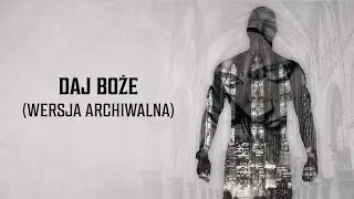 Rest Dixon37 - Daj Boże (Wersja archiwalna)