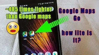 Google Maps Go | How lite is it?