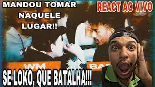 PH REACT /(XINGOU O PAI) BARRETO X WM | PRIMEIRA FASE | 280&ordf; Batalha da Aldeia