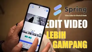DIJAMIN BISA NGEDIT VIDEO!!! Lebih Gampang dari CapCut - SPRING