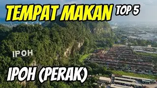 Mengunjungi Kota Makanan Malaysia: Top 5 Tempat Makan yang Wajib Dikunjungi di Ipoh Perak