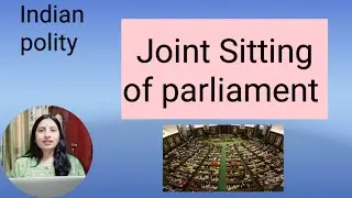 Joint Sitting of Parliament | Joint Sitting upsc | Article 108 #upsc #article108