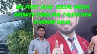 Gromo Social media growth conclave talkatora stadium delhi