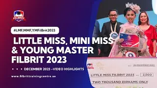 Little Miss, Mini Miss and Young Master FilBrit 2023