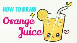 HOW TO DRAW ORANGE JUICE 🍊 | Easy & Cute Orange Drink Drawing Tutorial For Beginner