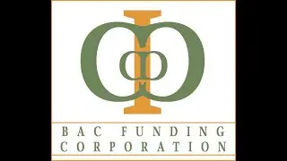 The Origins of BAC Funding Corporation