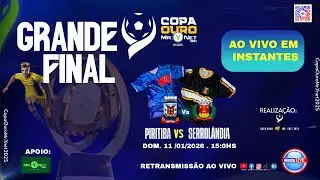 PIRITIBA X SERROL&Acirc;NDIA - GRANDE  FINAL - COPA OURO MR.YNET 2025 - AO VIVO - 11/01/2026