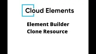 Cloud Elements | Element Builder -Duplicate Resource