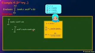 integration of hyperbolic functions eg 4 (how to choose the correct u)