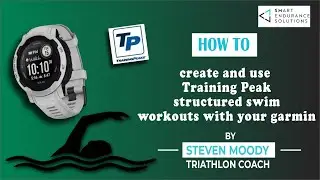 Как создавать и загружать структурированные тренировки по плаванию из Training Peaks на ваш Garmin