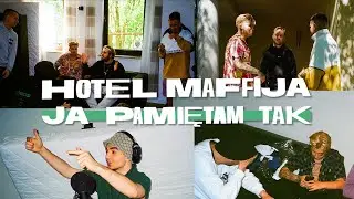 Hotel Maffija: Ja pamiętam tak
