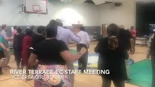River Terrace Staff Meeting Ice Breaker