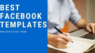 Best Facebook Marketing Templates and How to Get Them + Bonus