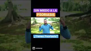 &iexcl;SI TIENES PSORIASIS, DEBES VER ESTO!