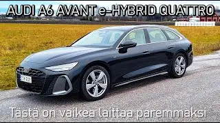 Tyylikäs Audi A6 Avant e-Hybrid quattro - Tästä on vaikea laittaa paremmaksi