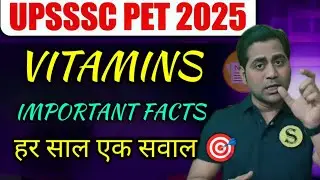 Major vitamins and deficiency disease | most imp topics for UPSI PET SSC etc 
