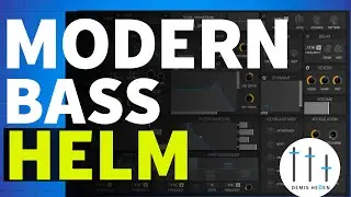 Helm Synth | Modern Trance Bass Preset