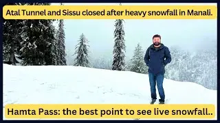 How to Find Fresh Snowfall in Manali When Sissu and Solang Are Closed #hamta #manali #solangvalley