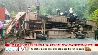 KYLLA KHONGPONG KA BUS NIGHT SUPER HA UMLING, MYNSAW KI NONGLEIT JINGLEIT