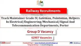Railway group D vacancy 2018 notification || 62907 posts || online application