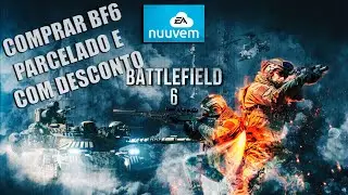 Como comprar Battlefield 6 para PC Parcelado e com Desconto (BF6)