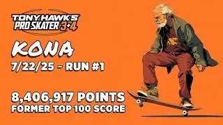 THPS 3+4 | Kona High Score Attempt #1 | Former Top 100 Score | 7/22/2025