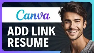 How to Add Link in Resume Canva (Full Guide)