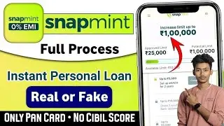 Snapmint Real or Fake | Snapmint Personal loan | Snapmint full review 2025